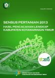 Sensus Pertanian 2013Hasil Pencacahan Lengkap Kabupaten Kotawaringin Timur